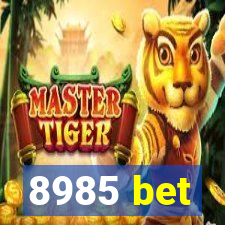 8985 bet